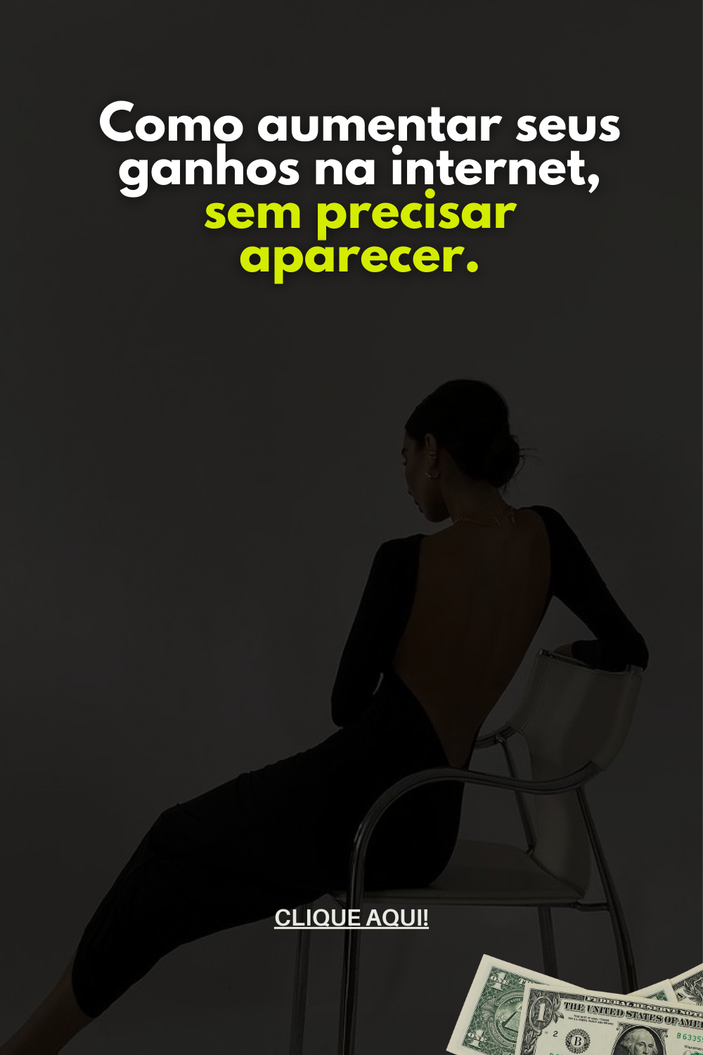 como ganhar dinheiro na internet sem precisar aparecer